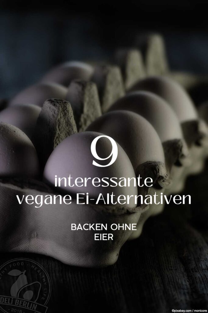 9 interessante vegane Ei-Alternativen